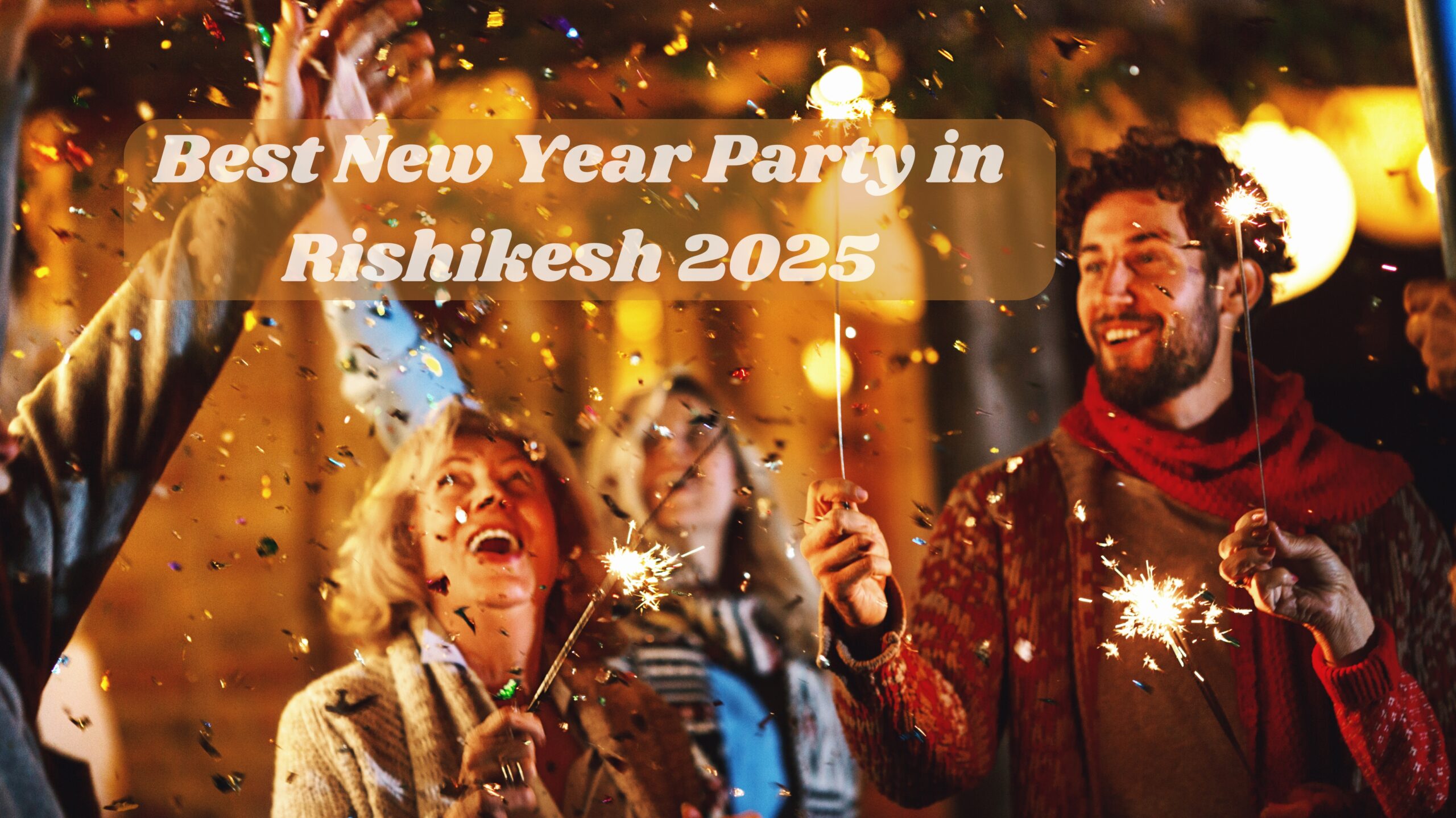 best new year party in rishikesh 2025